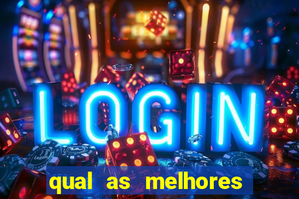 qual as melhores plataformas de jogos para ganhar dinheiro